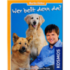 Martin Rütter - Wer bellt denn da?