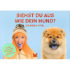 Siehst Du aus wie Dein Hund?